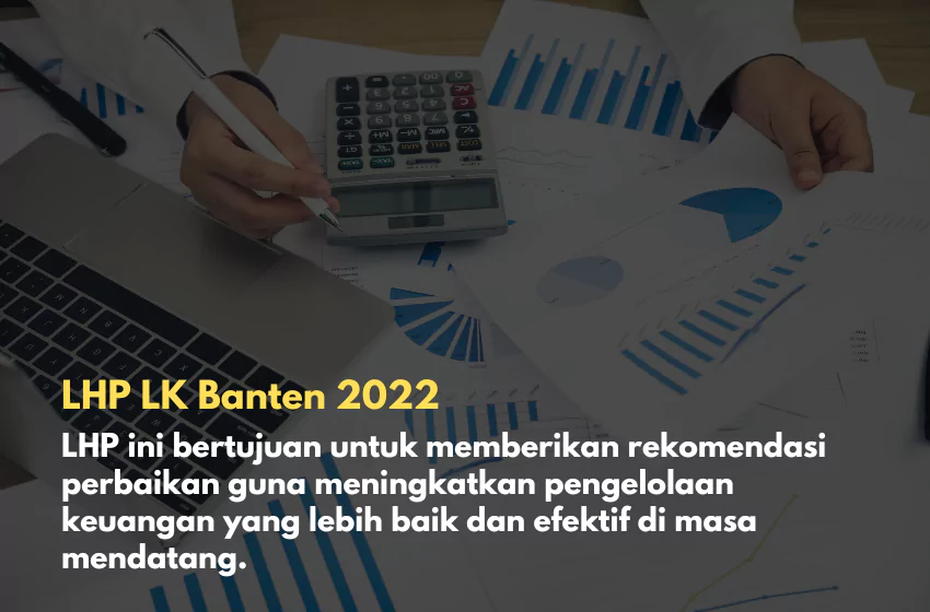LHP LK Provinsi Banten 2022