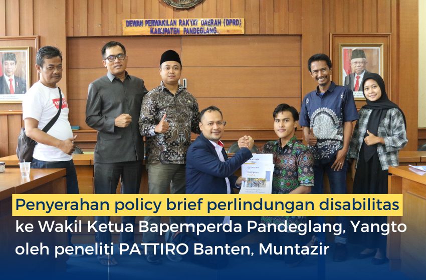 Desiminasi Policy Brief Disabilitas Pemda Kab. Pandeglang