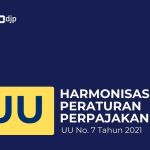 Undang - Undang Harmonisasi Peraturan Perpajakan