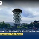 Rancangan Peraturan Wali Kota Cilegon Tentang Penanggulangan Tuberkulosis