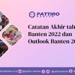 Catatan Akhir Tahun Banten 2022