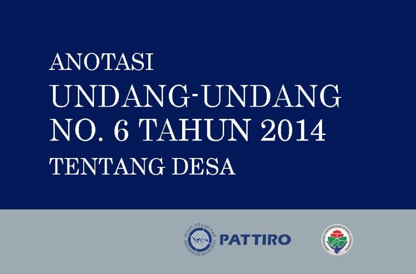 Buku Anotasi UU No 6 Tahun 2014 tentang Desa dari PATTIRO