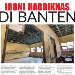 Ironi Hardiknas di Banten