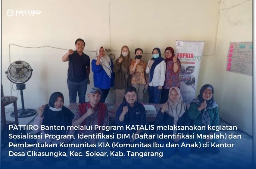 PATTIRO Banten - Program Katalis Desa Cikasungka