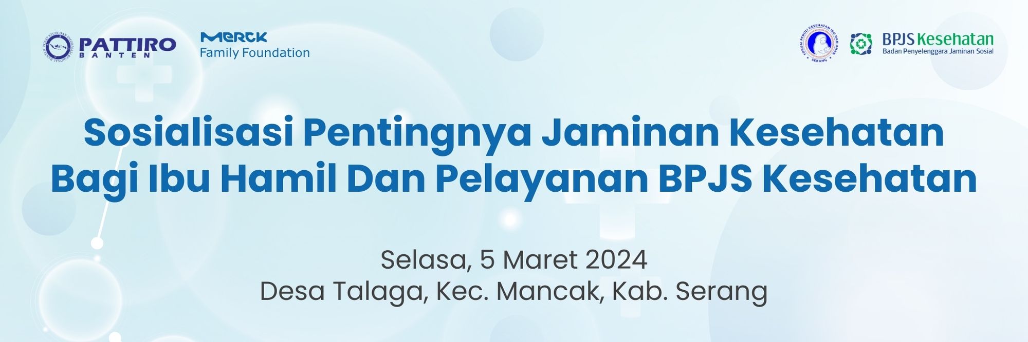 Sosialisasi Pentingnya Jaminan Kesehatan Bagi Ibu dan Anak